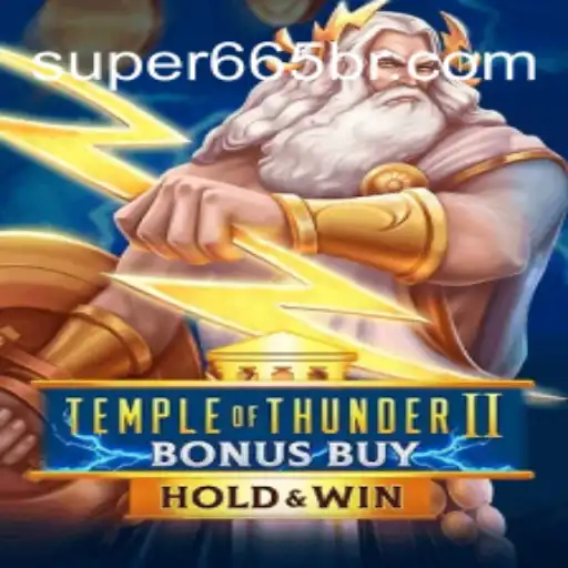 Explorando o Fenômeno do Jogo TempleofThunderIIBonusBuy