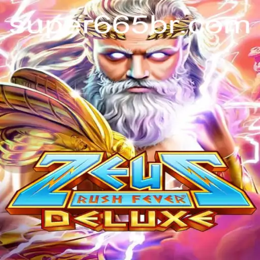 ZeusRushFeverDeluxe: Mergulhe na Aventura do Olimpo Jogos com a Palavra-Chave super665